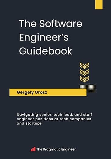 The Software Engineer's Guidebook
