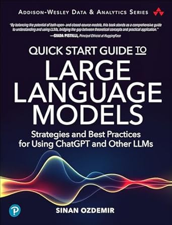 Quick Start Guide to Large Language Models
