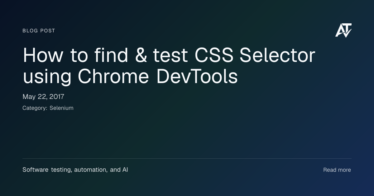 How to find & test CSS Selector using Chrome DevTools | Awesome Testing