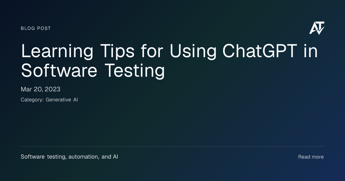 Learning Tips for Using ChatGPT in Software Testing | Awesome Testing